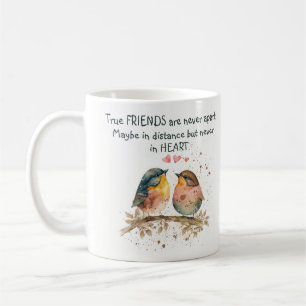 Taza De Café Los verdaderos amigos nunca están separados, tal v