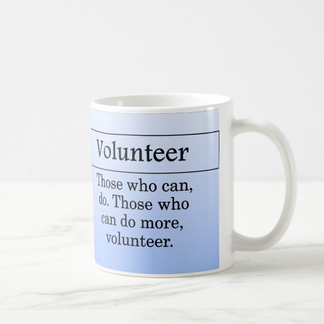 Taza De Café Los voluntarios hacen más para otros (Derecha)