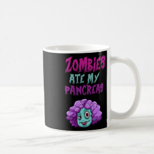 Taza De Café Los Zombies Se Comieron Mi Páncreas T1d Diabetes T