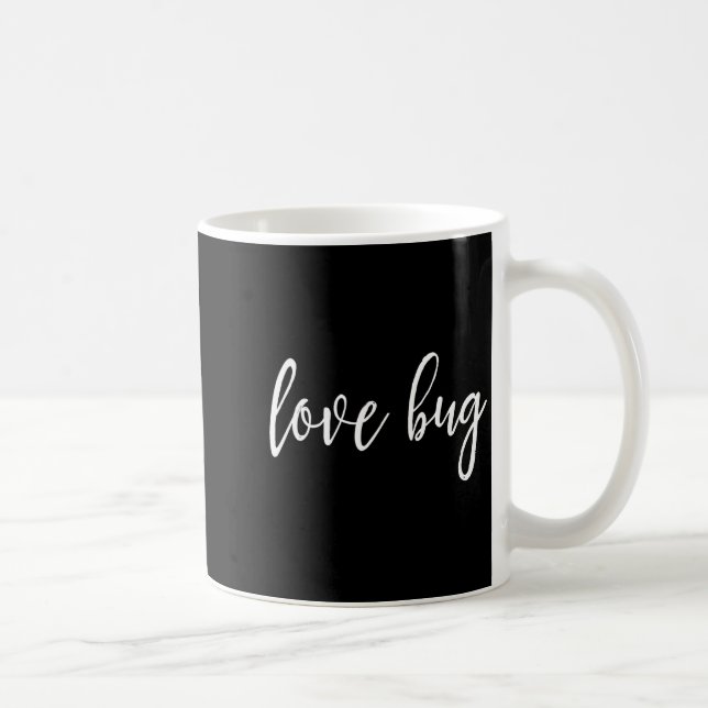 Taza De Café Love Bug For Valentine's Day  (Derecha)