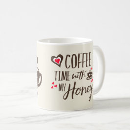 Taza De Café Love Coffee time with my miel Couple's Mug