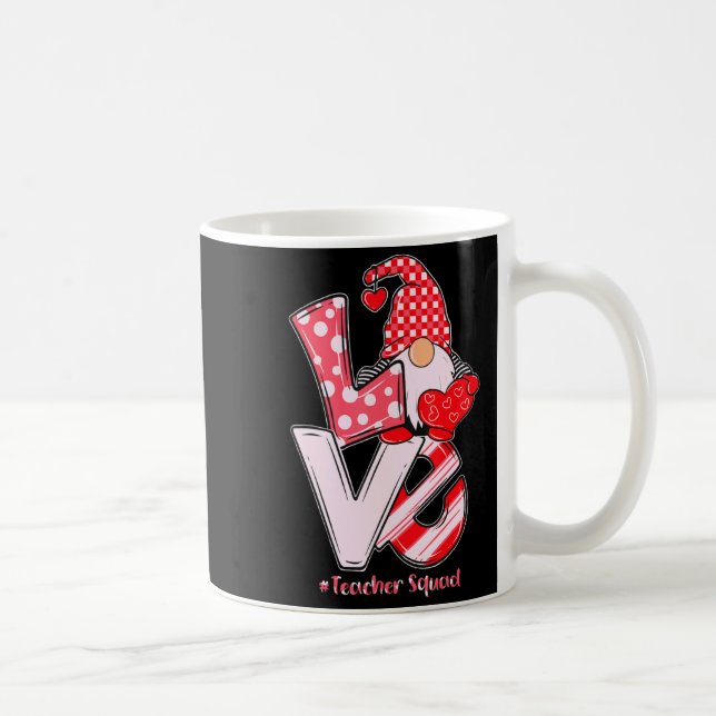 Taza De Café Love Gnome Teacher Squad Happy Valentine Gnome Tea (Derecha)