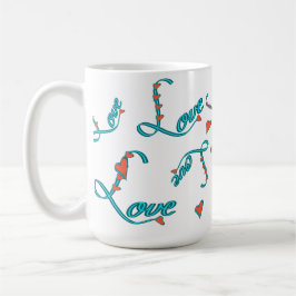 Taza De Café Love is all you need!