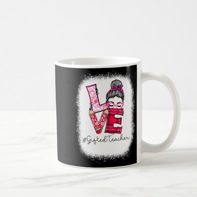 Taza De Café Love Messy Bun Ed Teacher Valentines Day Matching  (Derecha)