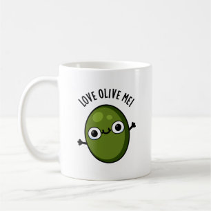 Taza De Café Love Olive Me Funny Food Pun