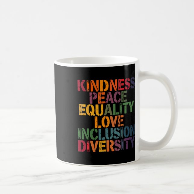 Taza De Café Love Peace Diversity Inclusion Equality Black Hist (Derecha)