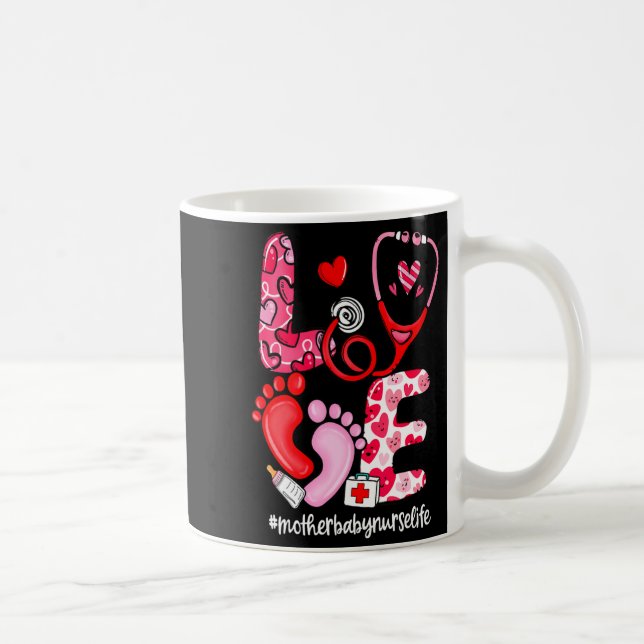 Taza De Café Love Stethoscope Mother Baby Nurse Life Valentine  (Derecha)