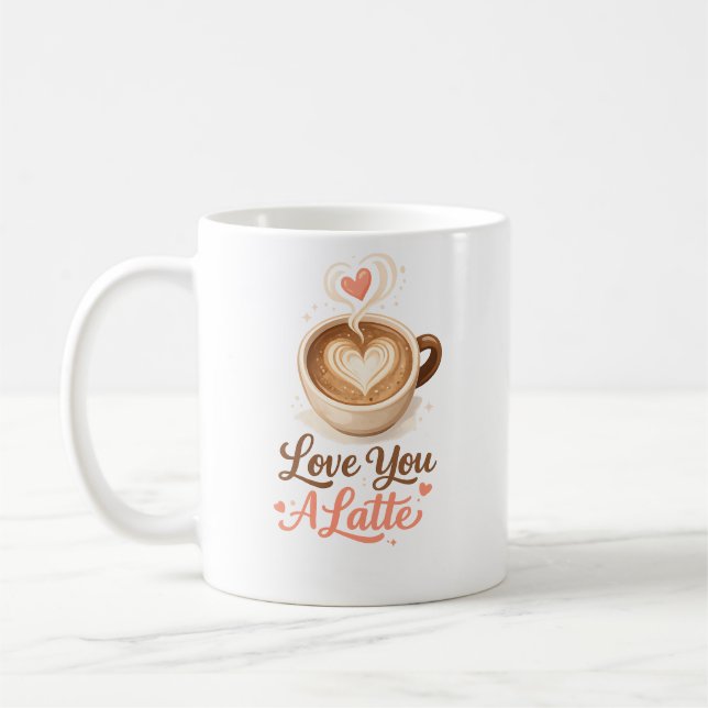Taza De Café Love You A Latte – Cute Coffee Valentine Mug Gift (Izquierda)