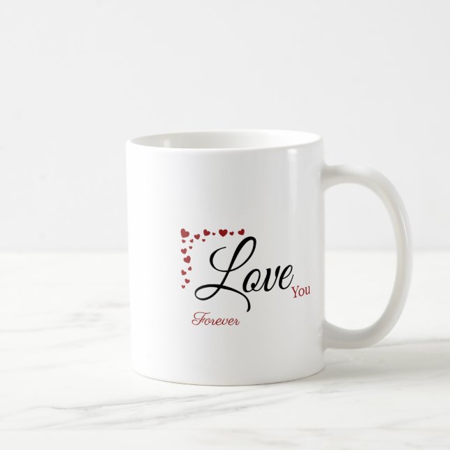 Taza De Café Love You Forever Coffee Mug Valentines Day (Derecha)
