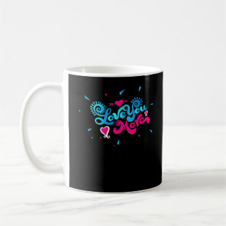 Taza De Café Love You More Clean Typography Style 