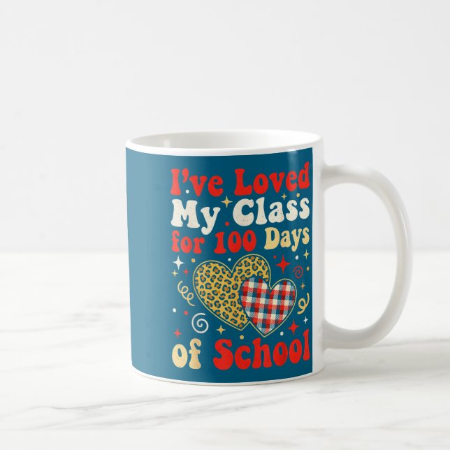 Taza De Café Loved My Cl For 100 Days Of School Valentines Day  (Derecha)