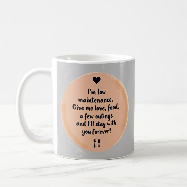Taza De Café Low Maintenance Love  Funny Relationship Quote Art (Izquierda)