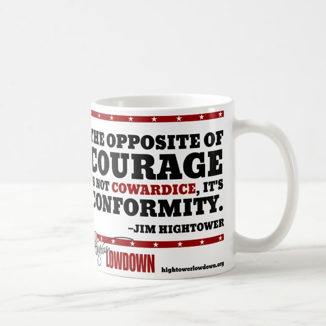 Taza De Café Lowdown de Hightower: El contrario del valor (Derecha)
