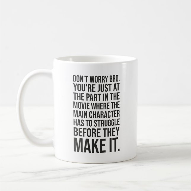 Taza De Café Lucha antes de hacerlo - Motivación (Izquierda)