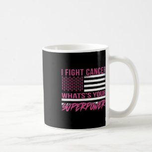 Taza De Café Lucha Contra el Cáncer ¿Cuál es Tu Superpoder 