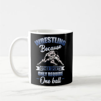 Taza De Café Lucha Libre Porque Otros Deportes Solo Requieren U