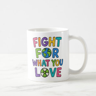 Taza De Café Lucha por lo que amas Futuro de la energía nuclear