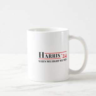 Taza De Café Luchamos Ganamos Kamala 24 Harris 2024 Patriótico 
