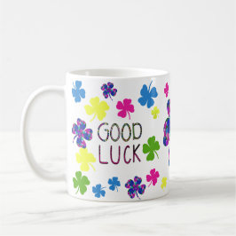 Taza De Café Luck in Every Sip - Slokje geluk