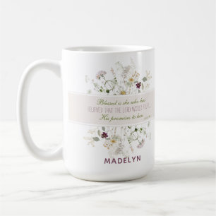 Taza De Café Luke 1:45 Bendita es She Wildflower
