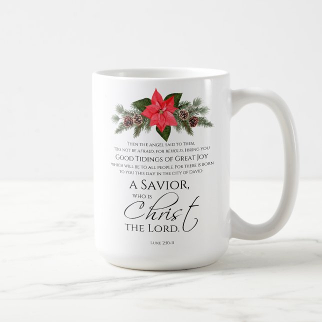Taza De Café Luke 2:10-11 Good Tidings Poinsettia Navidades (Derecha)
