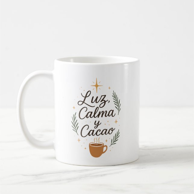 Taza De Café ✨ Luz, Calma y Cacao – Diseño Navideño Aesthetic  (Izquierda)