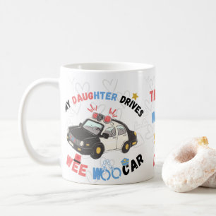 Taza De Café M hijer conduce a weo coche padre de policía graci