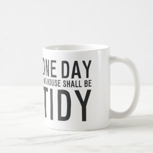 Taza De Café MA040 un día esta casa será ordenado