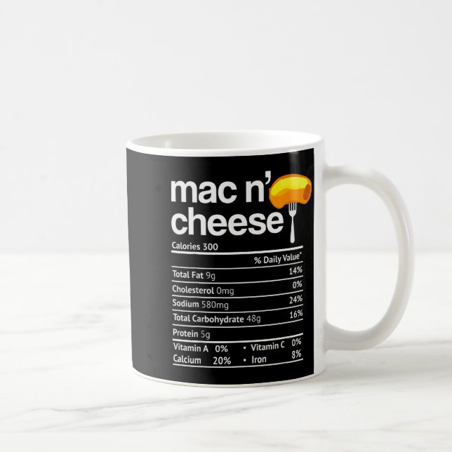 Taza De Café Mac And Cheese Nutrition Funny Thanksgiving Mac N' (Derecha)