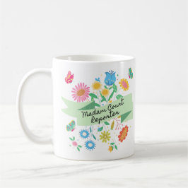 Taza De Café Madam Court Reporter Spring Mug