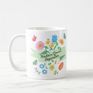 Taza De Café Madam Court Reporter Spring Mug
