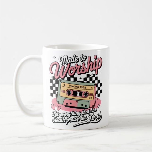 Taza De Café Made to Worship Psalms 150:6 Retro  (Izquierda)
