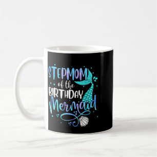 Taza De Café Madrastra de la familia de sirena de cumpleaños a