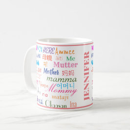 Taza De Café Madre Colorida En Diferentes Idiomas Cuidados