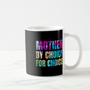 Taza De Café Madre Colorida Por Elección Por Derecho Feminista 