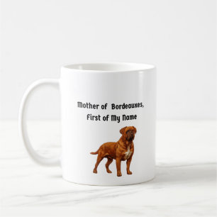 Taza De Café Madre de Bordeaux, Primera de Mi Nombre