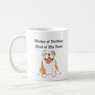 Taza De Café Madre de Bulldoges, primero mi nombre