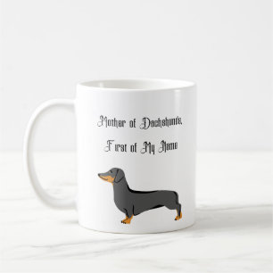 Taza De Café Madre de Dachshunds, primero mi nombre