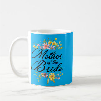 Taza De Café Madre de la Novia Amó a la Primera Novia y al Novi