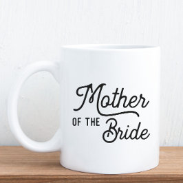 Taza De Café Madre de la novia en la fiesta de la novia Coffee 
