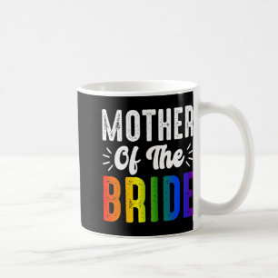 Taza De Café Madre de la Novia Gay Lésbica Boda Orgullo Lgbt