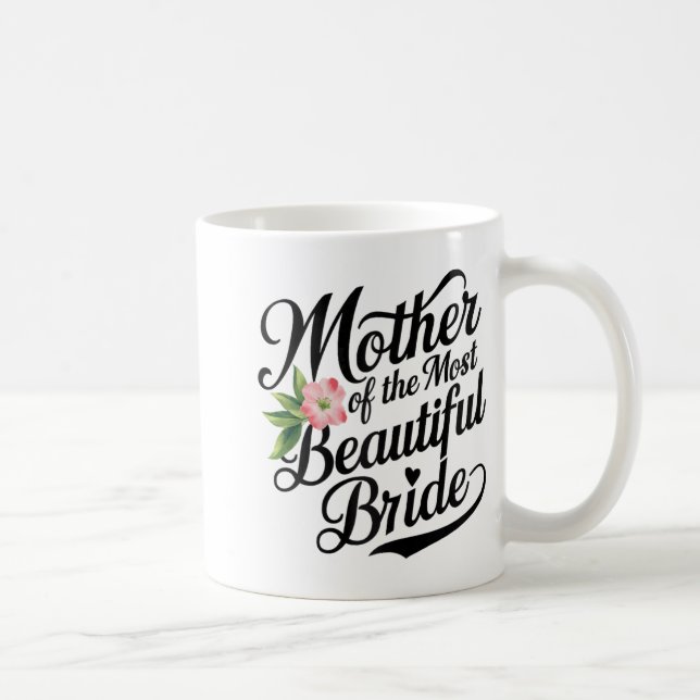 Taza De Café Madre de la novia más bella Cool Par de novias (Derecha)
