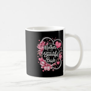 Taza De Café Madre de la Novia Más Hermosa, Boda Despedida de S