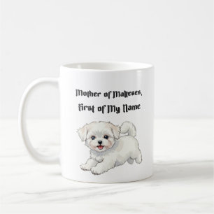 Taza De Café Madre de Malteses, primero mi nombre