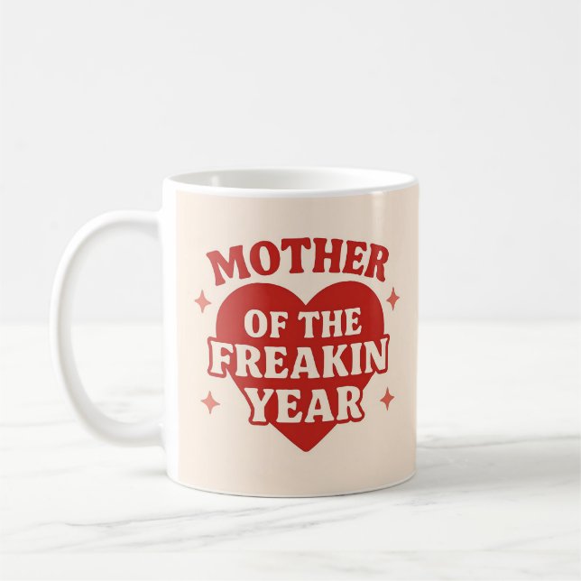 Taza De Café Madre Del Año Freakin (Izquierda)