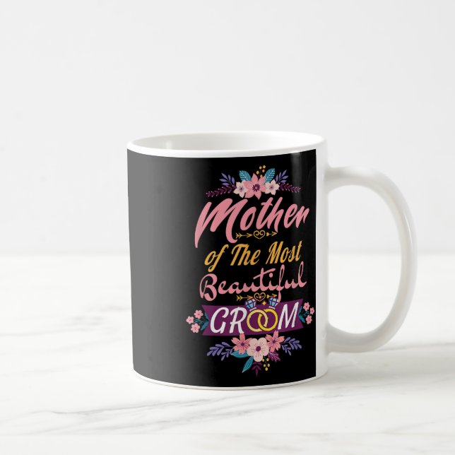 Taza De Café Madre Del Novio Más Hermoso, Boda Novia (Derecha)