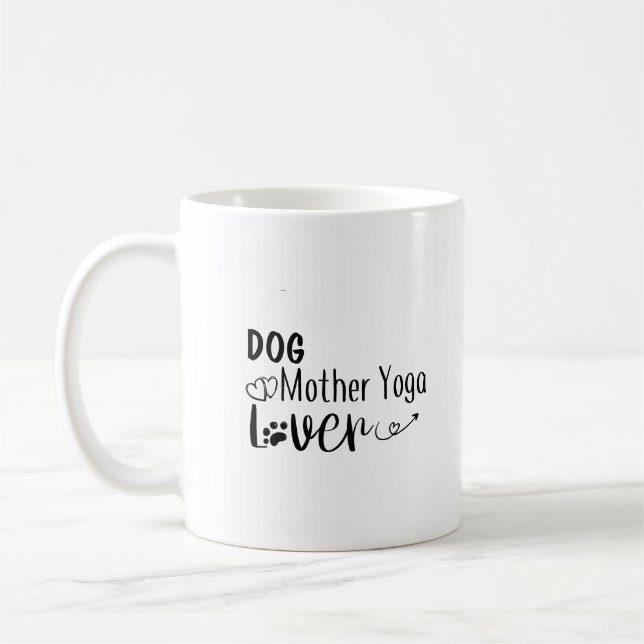Taza De Café Madre del perro Yoga Lover-Funny (Izquierda)