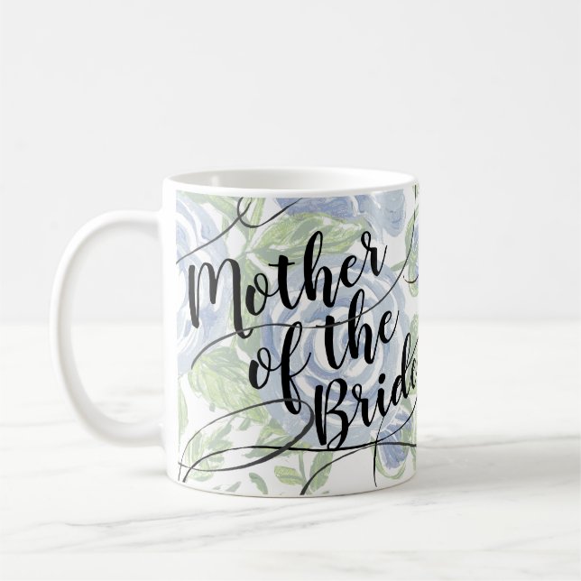 Taza De Café Madre floral de la novia Rosa azul escritura moder (Izquierda)