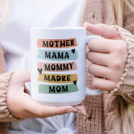Taza De Café Madre mamá madre madre madre día de madre