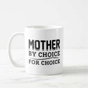 Taza De Café Madre Por Elección